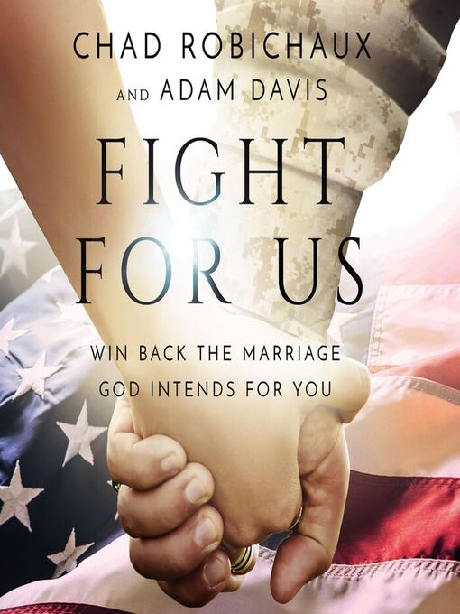 Title details for Fight for Us by Chad Robichaux - Available